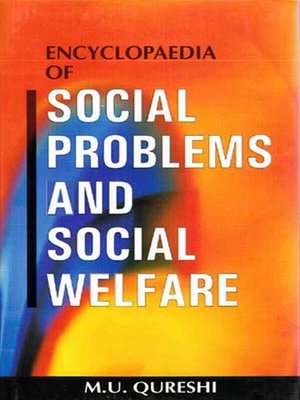 cover image of Encyclopaedia of Social Problems and Social Welfare (Elements of Social Problems)